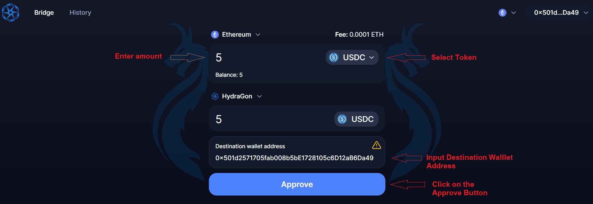 Select Token, Enter amount, Enter Destination Address & Click on Approve